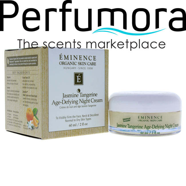 Jasmine Tangerine Age-Defying Night Cream by Eminence for Unisex - 2 oz Cream