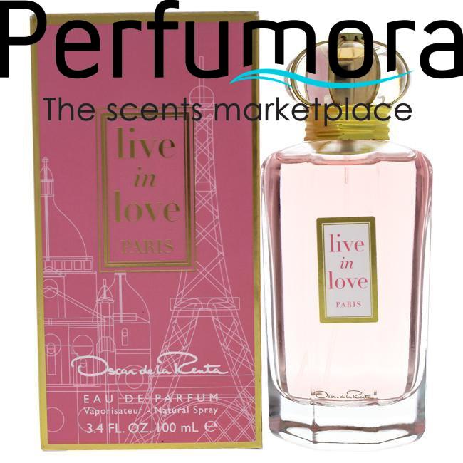 LIVE IN LOVE PARIS BY OSCAR DE LA RENTA FOR WOMEN -  Eau De Parfum SPRAY