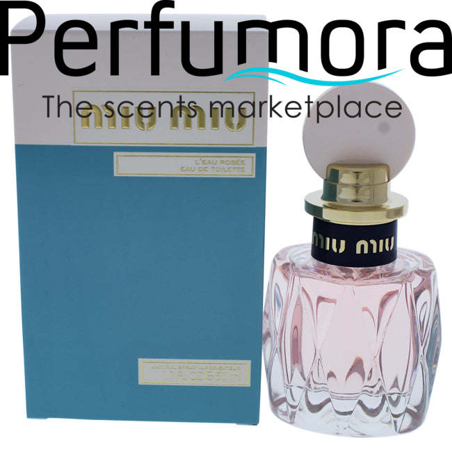 Miu Miu LEau Rosee by Miu Miu for Women -  Eau de Toilette Spray