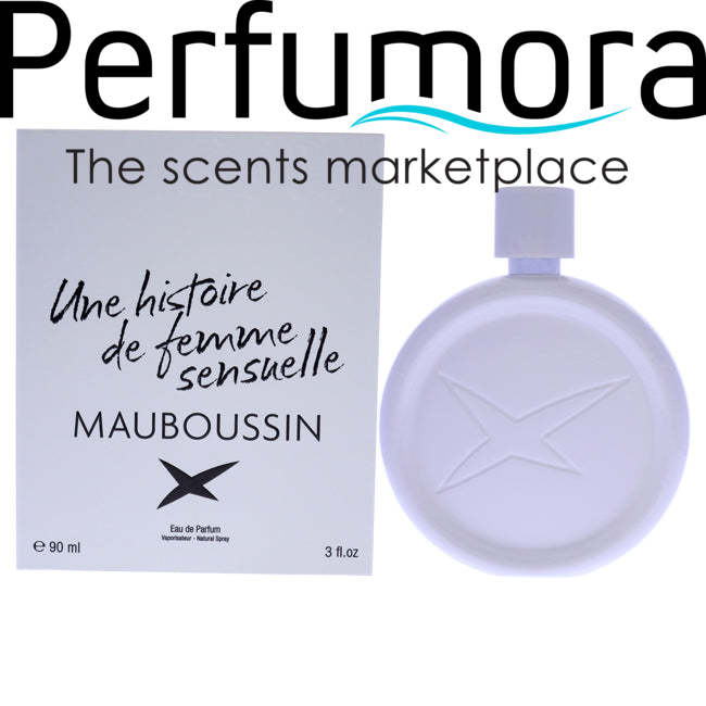 Une Histoire De Femme Sensuelle by Mauboussin for Women -  EDP Spray
