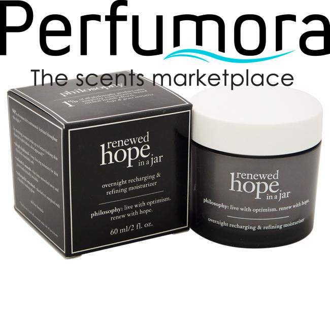 Renewed Hope In A Jar Overnight Recharging and Refining Moisturizer by Philosophy for Unisex - 2 oz M