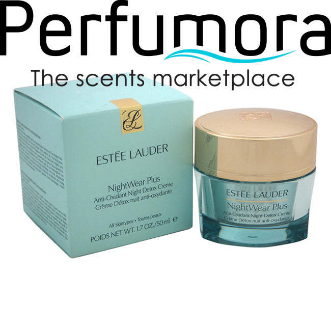 NightWear Plus Anti-Oxidant Night Detox Creme - All Skin Types by Estee Lauder for Women - 1.7 oz Cream