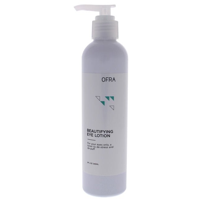 Beautifying Eye Lotion by Ofra for Women - 8 oz Lotion